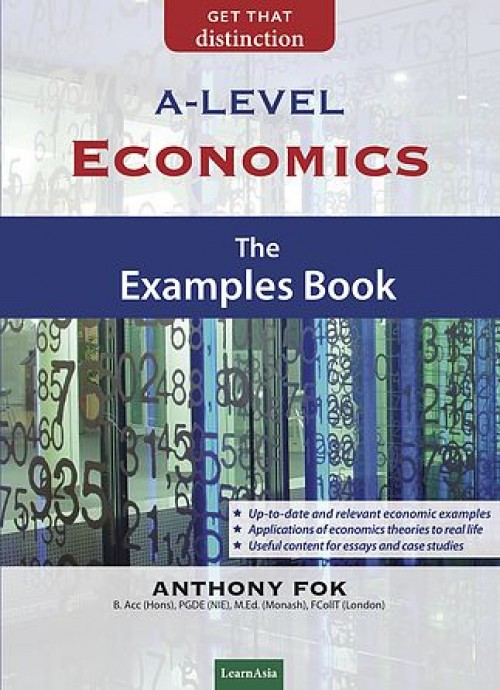 A-Level Economics The Examples Book